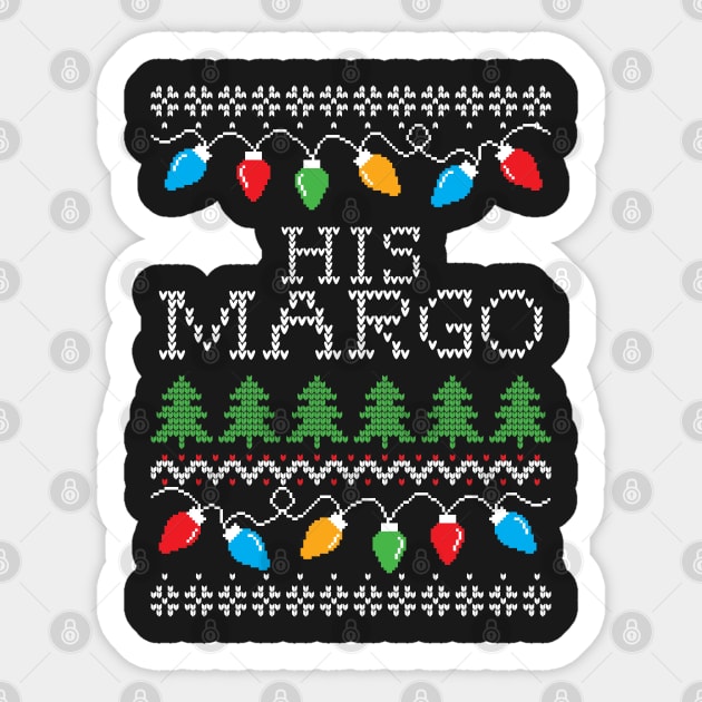 His Margo Ugly Christmas Sticker by VirGigiBurns